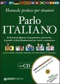Parlo italiano (con CD)