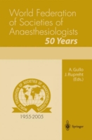 World Federation of Societies of Anaesthesiologists 50 Years