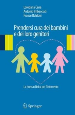 Prendersi cura dei bambini e dei loro genitori