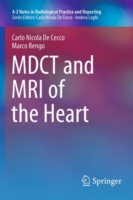 MDCT and MRI of the Heart