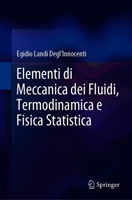Elementi di Meccanica dei Fluidi, Termodinamica e Fisica Statistica
