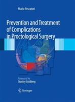 Prevention and Treatment of Complications in Proctological Surgery