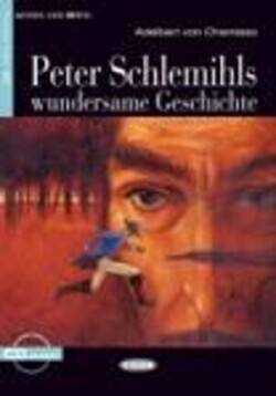 Black Cat Lesen & Üben Niveau Zwei A2: Peter Schlemihls Wundersame Geschichte + Audio Cd