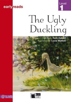 Black Cat Early Reads Level 1: the Ugly Duckling