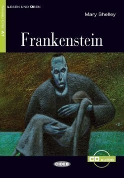 Black Cat Lesen & Üben Niveau Eins A1: Frankenstein + Audio Cd