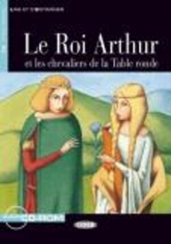 Black Cat Lire et s´entrainer Niveau deux A2: Le roi Arthur et les chevaliers + Audio CD-ROM