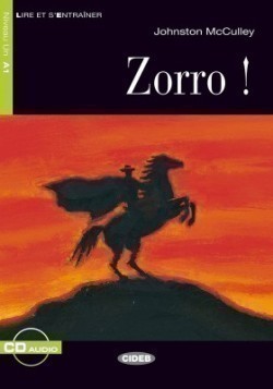 Black Cat Lire et s´entrainer Niveau un A1: Zorro! + CD Audio