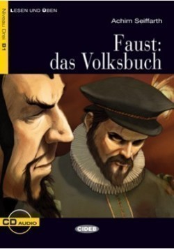Black Cat Lesen & Üben Niveau Drei B1: Faust: Das Volksbuch + Audio Cd