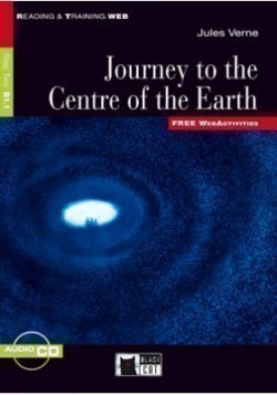 Black Cat Reading & Training Step Two B1.1: Journey to the Centre of the Earth + Audio Cd