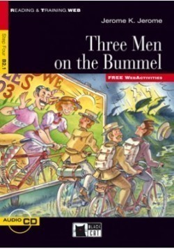 Black Cat Reading & Training Step Four B2.1: Three Men on the Bummel + Audio Cd