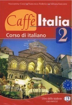 Caffé Italia 2 Libro Dello Studente Con Libretto