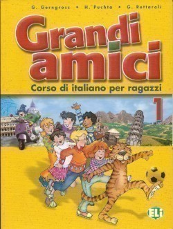 Grandi Amici 1 Libro per Lo Studente