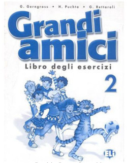 Grandi Amici 2 Libro Degli Esercizi