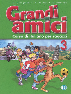 Grandi Amici 3 Libro per Lo Studente