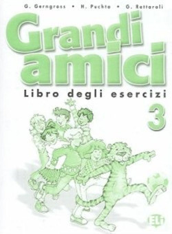 Grandi Amici 3 Libro Degli Esercizi