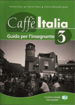 Caffé Italia 3 Guida per L´insegnante