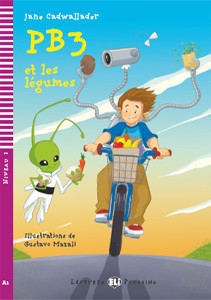 Lectures ELi Poussins Niveau 2 (A1): PB3 et les légumes + Downloadable Multimedia