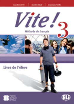 Vite! 3 Livre de l´élève