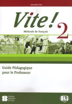 Vite! 2 Guide pédagogique