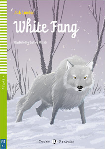 Young Eli Readers Stage 4 (cef A2): White Fang with Audio CD