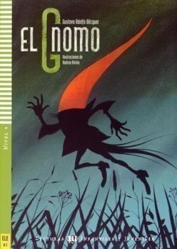 Lecturas Eli Infantiles Y Juveniles Nivel 4 (ele A2): El Gnomo