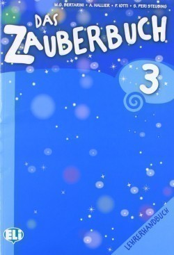 Das Zauberbuch 3 Lehrerhandbuch mit Audio-cds /2/