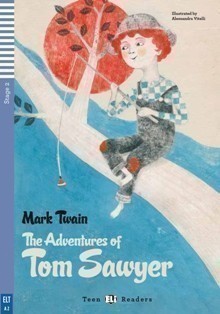 Teen ELi Readers Stage 2 (cef A2): the Adventures of Tom Sawyer with Audio CD