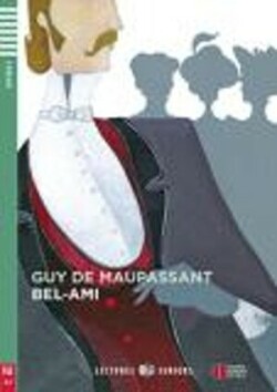 Lectures ELi Seniors Niveau 2 (A2): Bel-Ami + Downloadable Multimedia