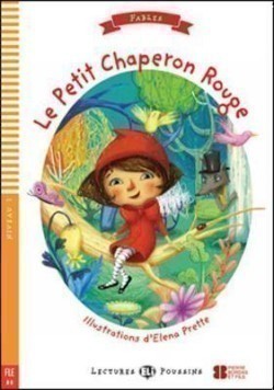 Lectures ELi Poussins Niveau 1 (A0): le Petit Chaperon Rouge + Downloadable Multimedia