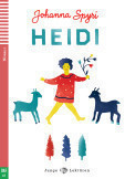 Junge ELi Lektüren Niveau 1 (daf A1): Heidi + Downloadable Multimedia