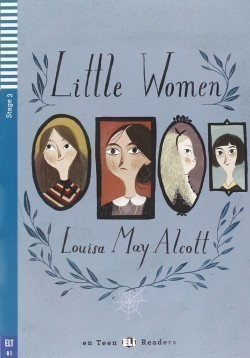 Teen ELi Readers Stage 3 (cef B1): Little Women with Audio CD