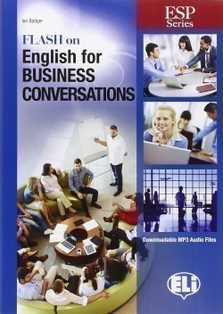 Esp Series: Flash on English for Business English Conversations
