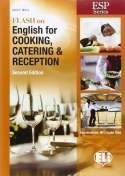 Esp Series: Flash on English for Cooking, Catering and Reception New Ed.