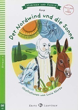 Erste ELi Lektüren Niveau 4 (daf A2): Der Nordwind und die Sonne + Downloadable Multimedia