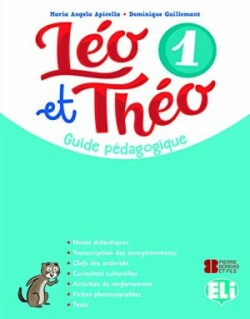Léo et Théo 1 Guide pédagogique + 2 Audio CDs