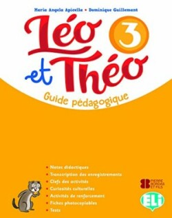 Léo et Théo 3 Guide pédagogique + 2 Audio CDs