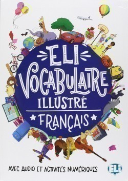 Eli Vocabulaire Illustré with downloadable games and activities