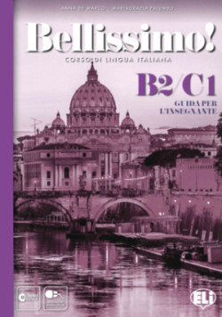 Bellissimo! B2-C1 Guida per l’insegnante + 2 CD audio