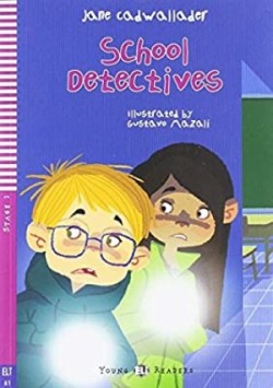 Young ELi Readers Stage 2 (cef A1): School Detectives