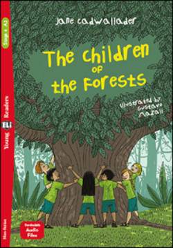 Young ELi Readers Stage 4 (cef A2): The Children of the Forests