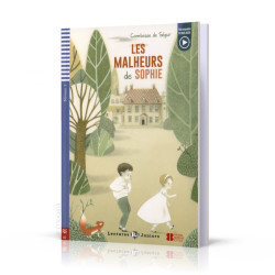 Teen ELI Readers French 2/A2: LE MALHEUR DE SOPHIE + Downloadable multimedia