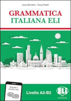 Grammatica italiana ELI – Libro dello studente