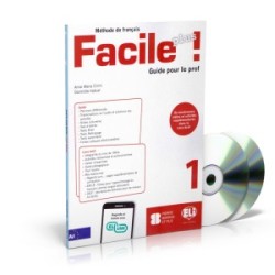 Facile plus ! 1 Guide pédagogique + 2 CD audio A1