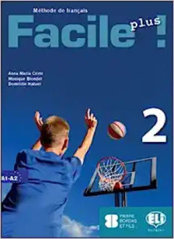 Facile plus ! 2  Cahiers + CD audio A1/A2