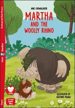 Young First ELi Readers Stage 1 (below A1): Martha and the Woolly Rhino + Downlodable Multimedia