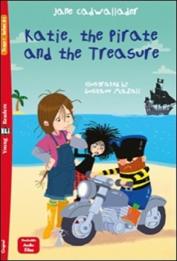 Young ELi Readers Stage 1 (below A1): Katie, the Pirate and the Treasure + Downloadable Multimedia