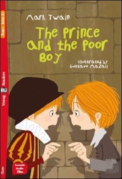 Young ELi Readers Stage 1 (below A1): The Prince and the Poor Boy + Downloadable Multimedia