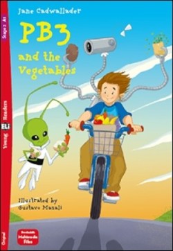 Young Eli Readers Stage 2 (cef A1): PB3 AND THE VEGETABLES + Downloadable Multimedia