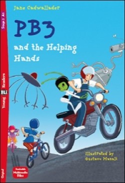 Young Eli Readers Stage 2 (cef A1): PB3 AND THE HELPING HANDS + Downloadable Multimedia