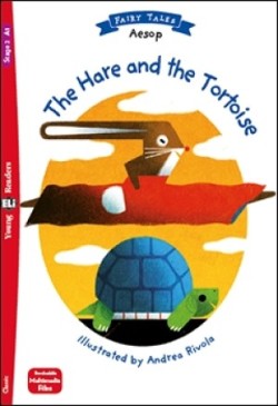 Young Eli Readers Stage 2 (cef A1): THE HARE AND THE TORTOISE+ Downloadable Multimedia